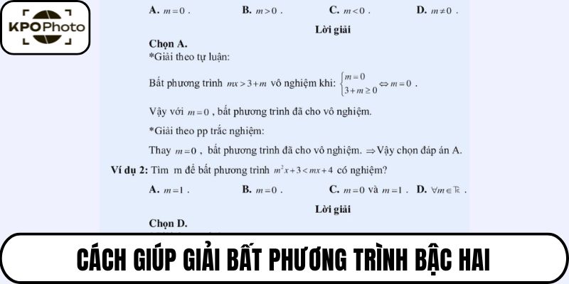 Cách giúp giải bất phương trình bậc hai