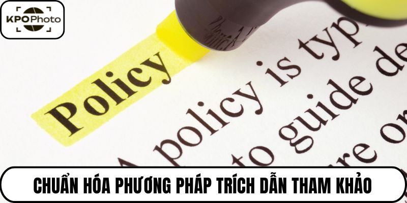 Chuẩn hóa phương pháp trích dẫn tham khảo