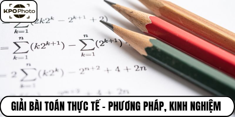 Giải bài toán thực tế