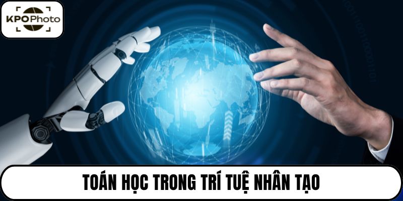 Toán học trong trí tuệ nhân tạo