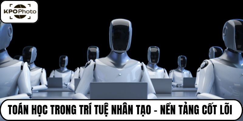 Toán học trong trí tuệ nhân tạo