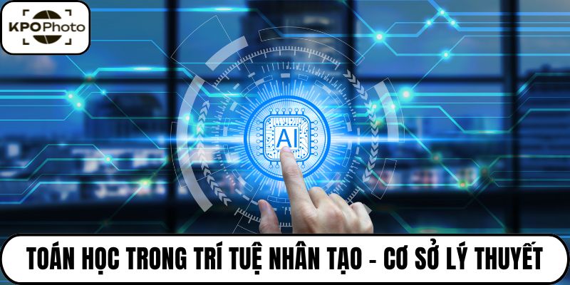 Toán học trong trí tuệ nhân tạo